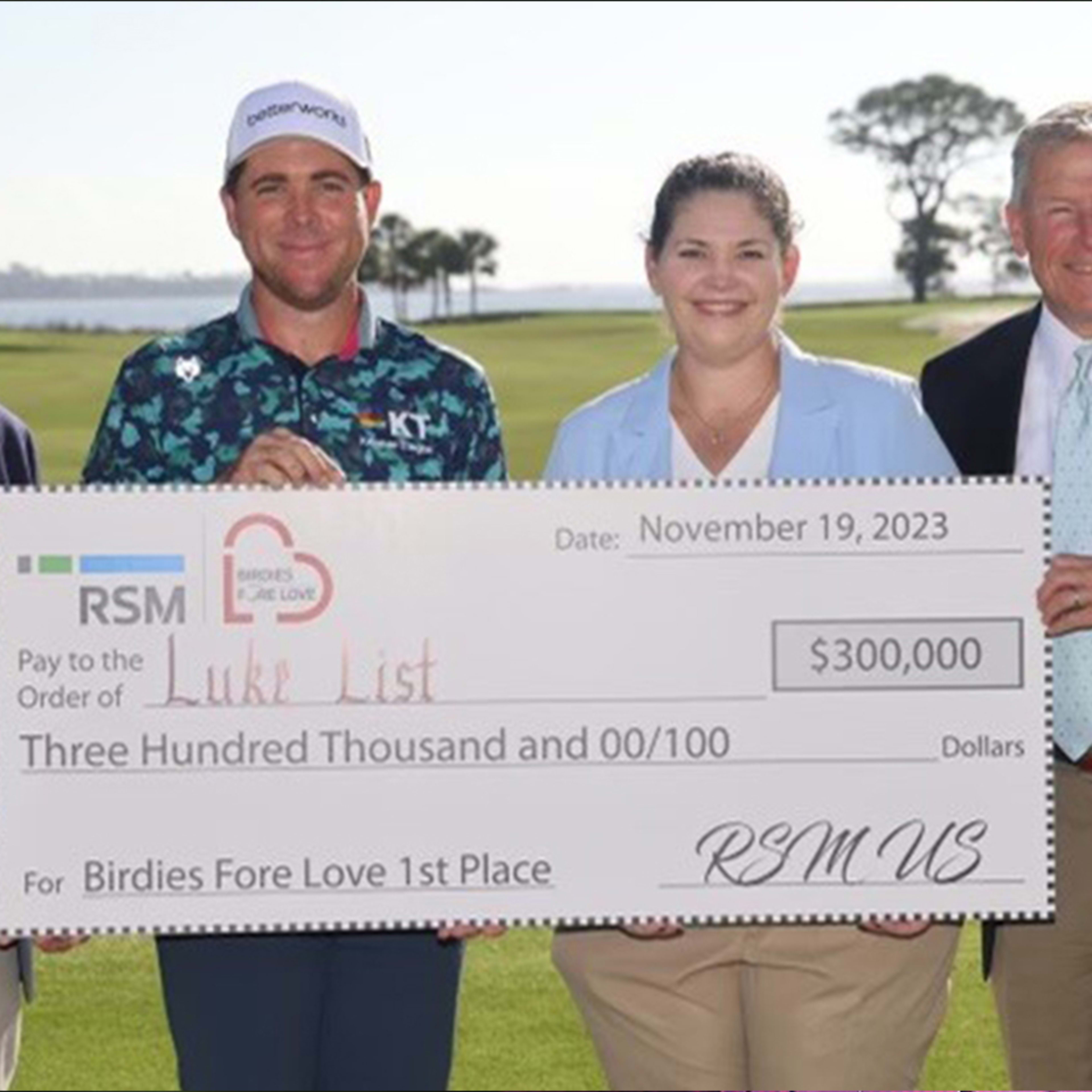 Luke List wins $300,000 through RSM’s Birdies Fore Love 