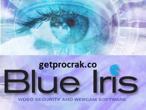 Blue Iris 5.3.7.5 2021 Full Version Crack Free Download