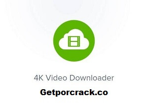 4K Video Downloader 4.16.4.4300 Crack Free Download [License Key]