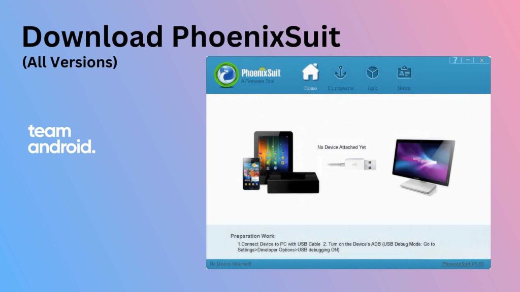 PhoenixSuit 1.19 Download for Windows