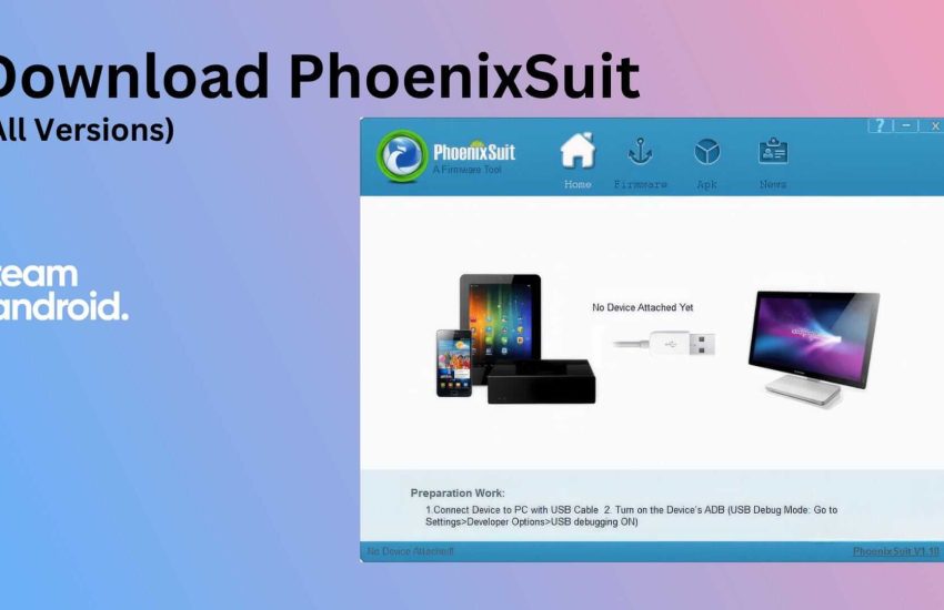 PhoenixSuit 1.19 Download for Windows